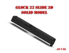 Glock 22 Slide 3D Solid Model